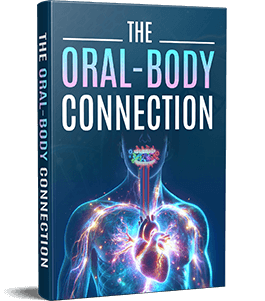 The Oral-Body Connection Guide
